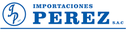 IMPORTACIONES PEREZ S.A.C.